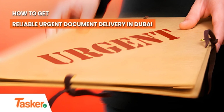 How to Get Reliable Urgent Document Delivery in Dubai on a Budget